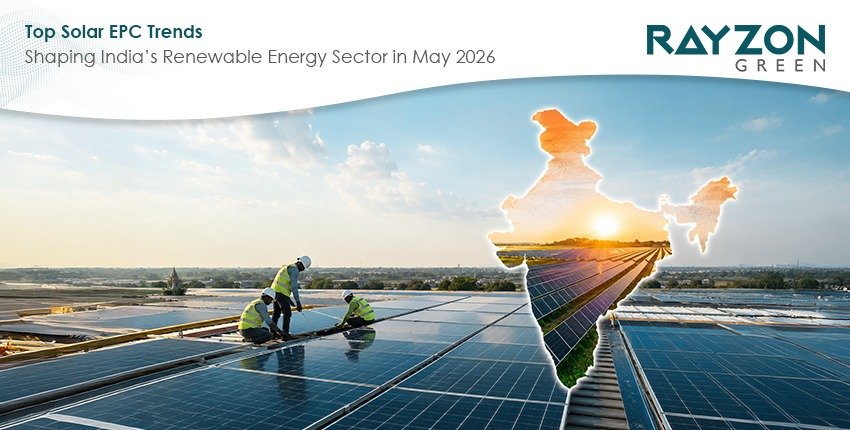 Top solar EPC trends shaping India’s renewable energy sector in 2026